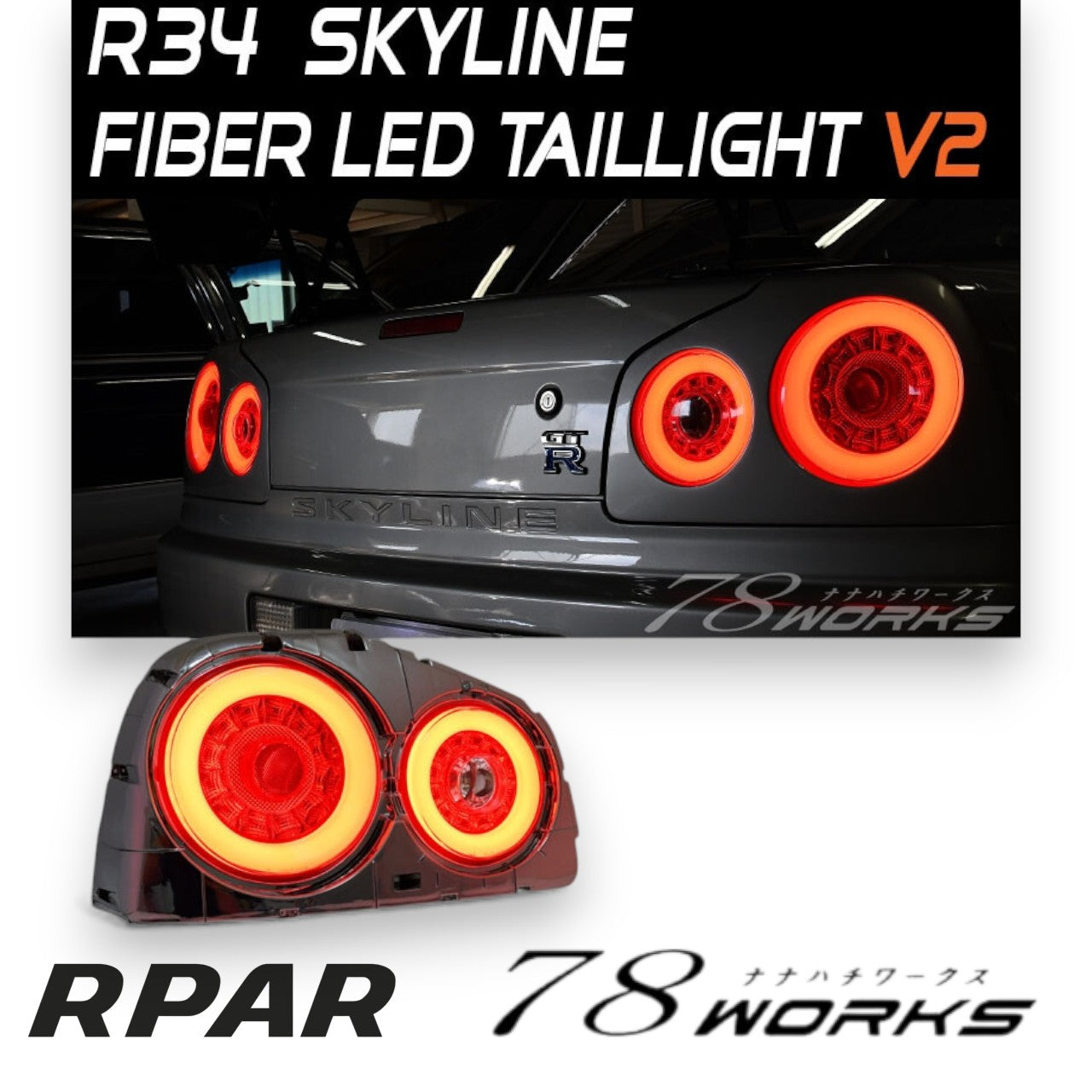 FANALI FARI posteriori a LED 78Works per Nissan Skyline R34